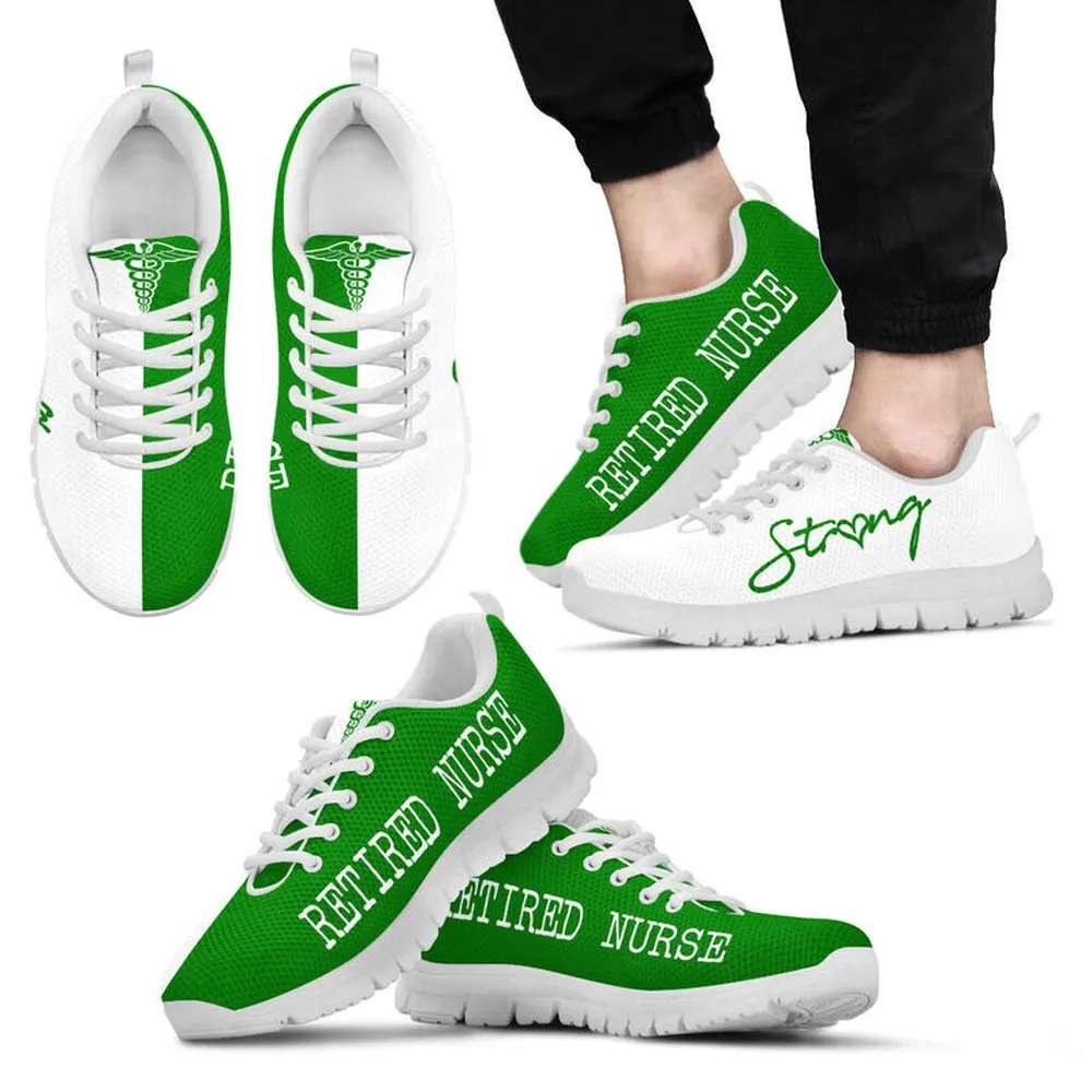 Nurse Sneaker, Retired Nurse Strong Green White Sneakers, Best Shoes For Nurses